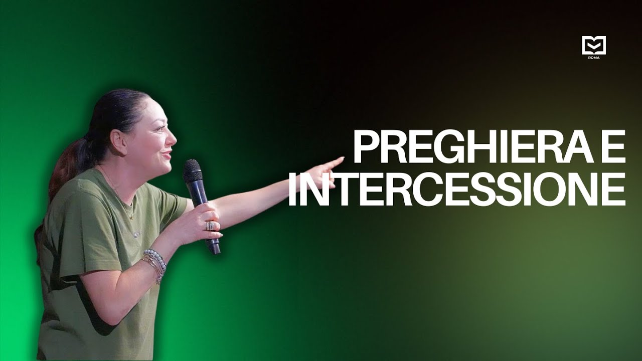 Preghiera e Intercessione | Pastore Serena Bellavia | 18 Giugno 2024