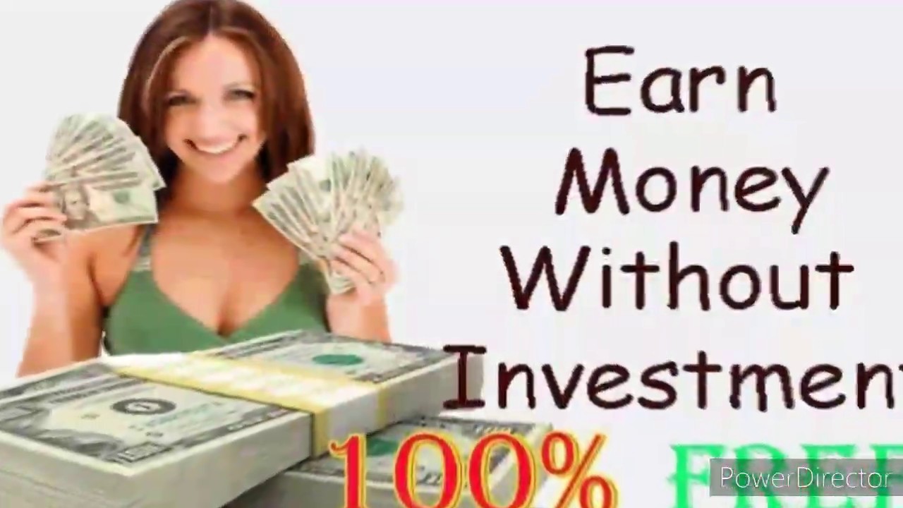 Earn money without any investment - YouTube