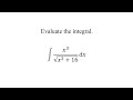 Evaluate the integral
