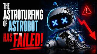 The Astroturfing Of Astrobot Has Failed