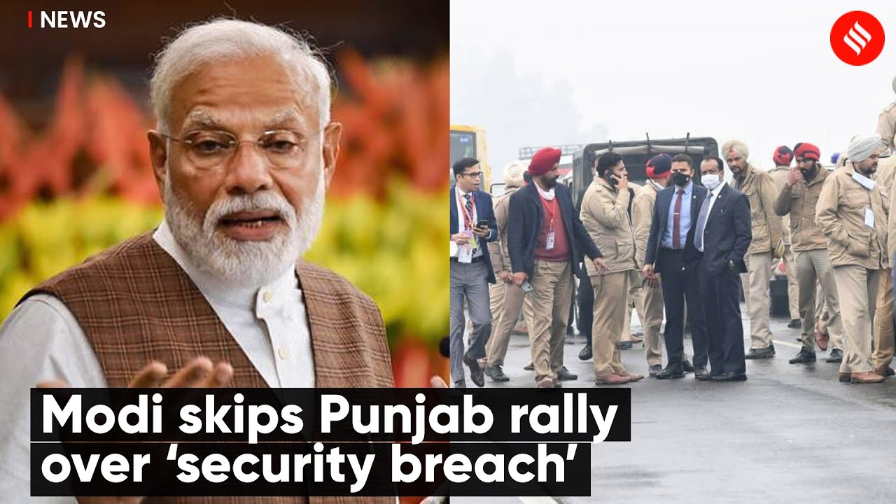 Modi's Punjab security breach shows SPG lacks real-time situational  awareness