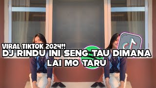 Download lagu DJ SAPA MO REM | DJ RINDU INI SENG TAU DIMANA LAI MO TARU | DJ VIRAL TIKTOK YG KALIAN CARI‼️