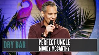 Let's be honest, being the uncle is the best.  Moody McCarthy