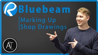 Marking Up Shop Drawings | BLUEBEAM FOR ARCHITECTS