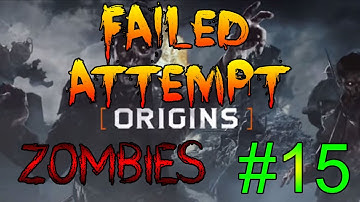 Black Ops 2 Zombies: Origins - Failed Attempt | Still Spawning! (Finale)