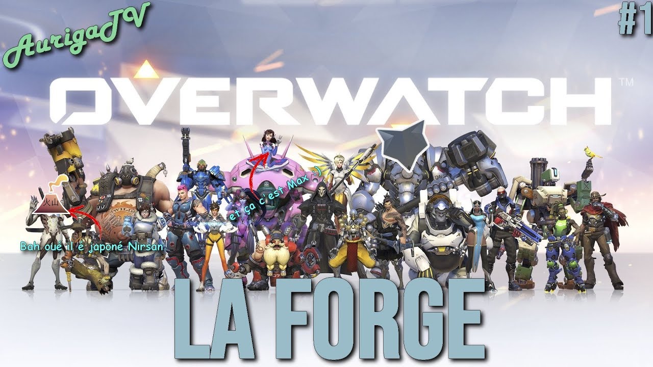 OVERWATCH #1 : Forge feat. MaxVy