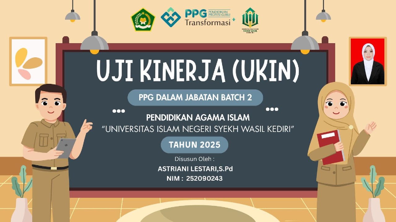 UJI KINERJA (UKIN) PPG DALAM JABATAN 