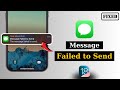 How To Fix "Message Failed to Send" on iPhone iOS 18 | iPhone Message Not Sending (Solved)