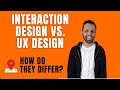 What is interaction design vs ux designer job key differences in  ixd ixdf and ux careers