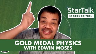 Gold Medal Physics with Edwin Moses