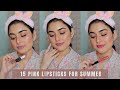 Top 15 Pink Lipsticks For Summer 2021 | Arpita Ghoshal