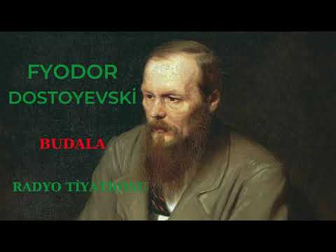 Fyodor Dostoyevski  - Budala - Radyo Tiyatrosu