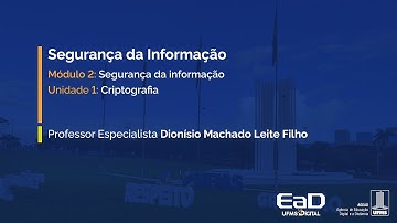 [UFMS Digital] Segurança da Informação - Módulo 2 - Unidade 1