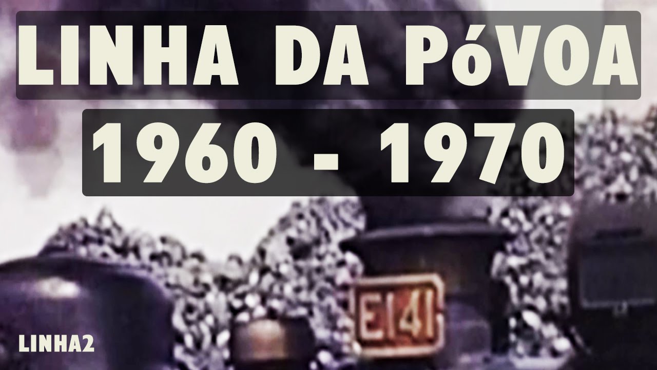 Linha Trindade - Póvoa de Varzim 1960-70