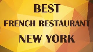French Restaurant in New York