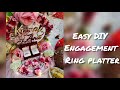 Ring platter for ring ceremony|| Handmade engagement Ring tray decoration ideas|| Easy DIY