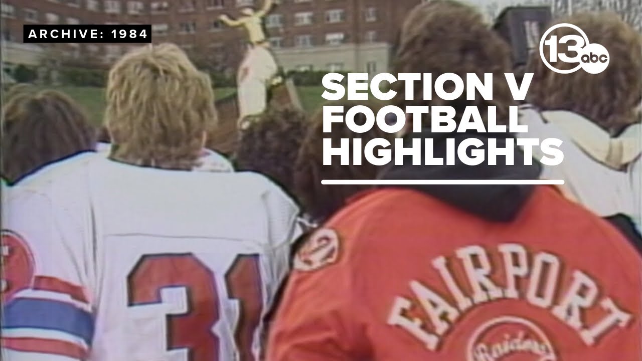 1984 Section V football highlights and coverage - YouTube