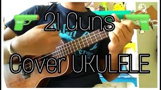 Green Day 21 Guns Cover UKULELE