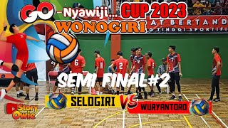 LIVE SEMI FINAL#2 GO NYAWIJI CUP 2023 WONOGIRI - SELOGIRI VS WURYANTORO - Story Owie