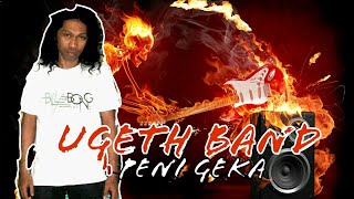 Download Lagu Uget Band _ peni geka MP3