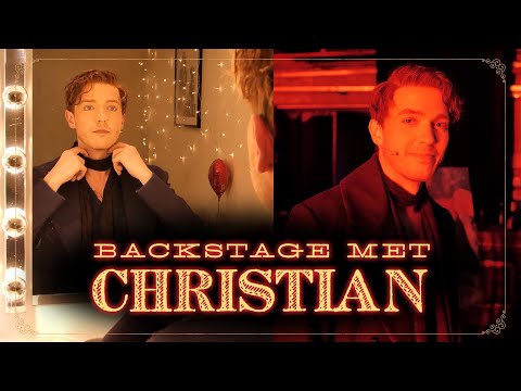 Backstage met Christian | Moulin Rouge! De Musical
