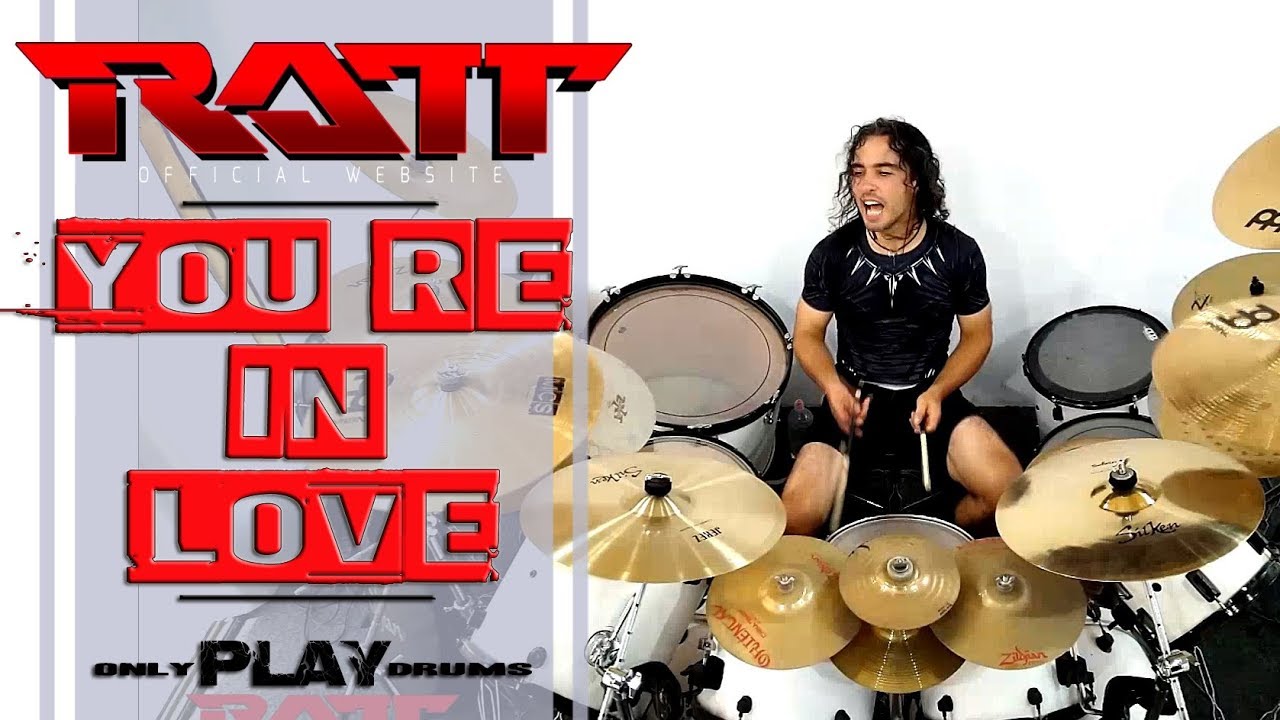 Ratt You're In Love (Only Play Drums) YouTube