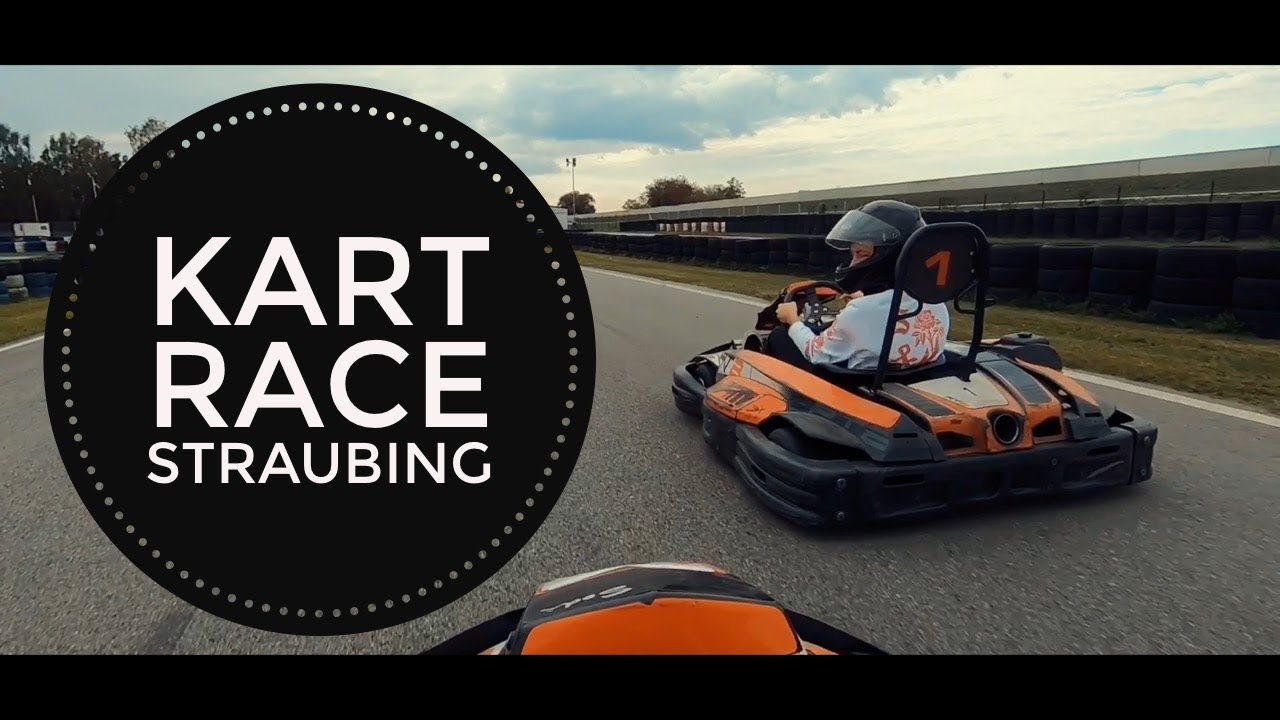 KART RACE - STRAUBING