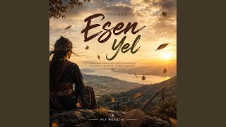 Esen Yel