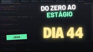 Construindo o 1° projeto em Java | Dia 44 até o Estágio na Programação (JAVA)