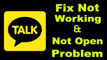 How To Fix KakaoTalk App Not Working | KakaoTalk Not Open Problem | PSA 24