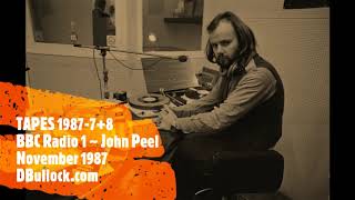 [1987-78] John Peel Selection ~ BBC Radio 1 ~ Nov & Dec 1987 inc Extreme Noise Terror