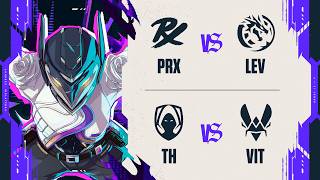 PRX x LEV | TH x VIT | Masters London | Playoffs - Dia 6