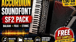 Accordion SoundFont Pack 🎹 | SF2 Multisamples (Balkan & Folk Styles) screenshot 2