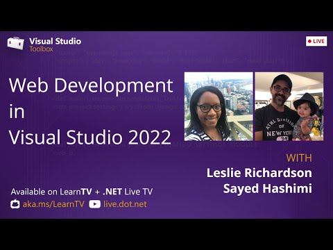 Visual Studio Toolbox Live - Web Development in Visual Studio 2022