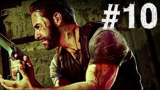 Max Payne 3 - Gameplay Walkthrough - Part 10 - SYPHON FILTER (Xbox 360/PS3/PC) [HD]