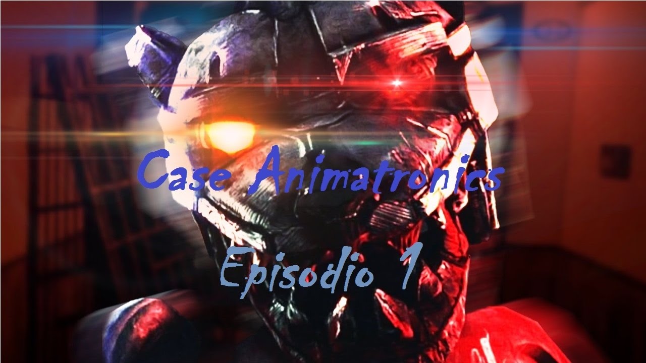 CHE GLI INFARTI ABBIANO INIZIO!!! Case Animatronics ITA Ep.1