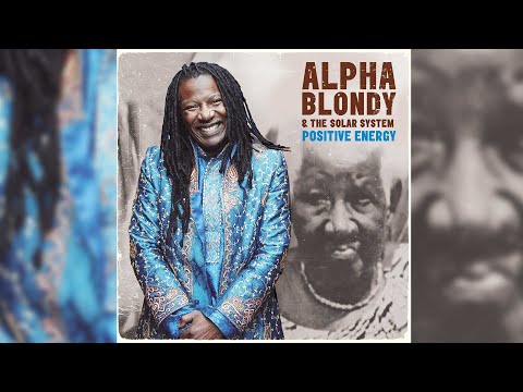 Alpha Blondy Positive Energy Full Album