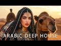 Arabic Deep House &amp; Oriental Techno 2026 | Desert Beats Hits