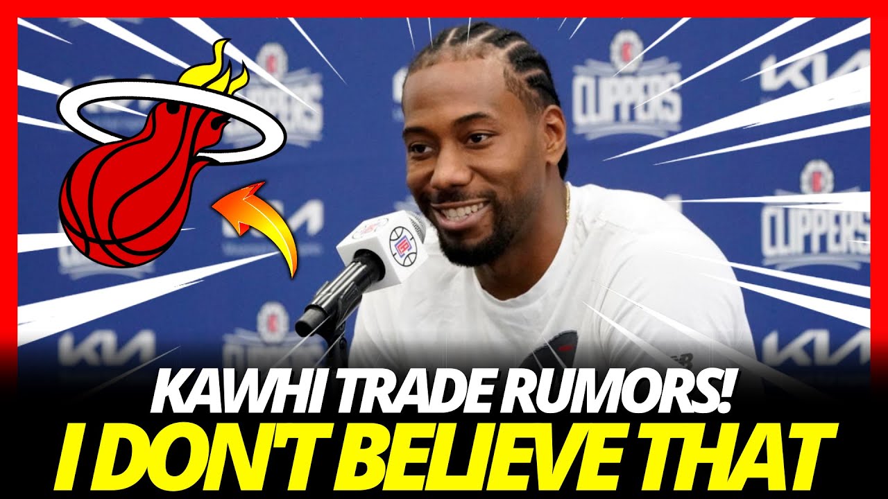 🚨CAME OUT NOW! SHOOK THE WHOLE WEB! TRADE RUMORS KAWHI LEONARD! MIAMI