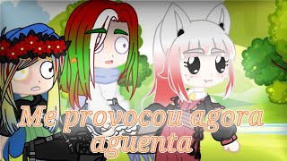 🐨Me provocou agora aguenta - meme🐨Gacha Club (Описание - Обязательно!)🇷🇺