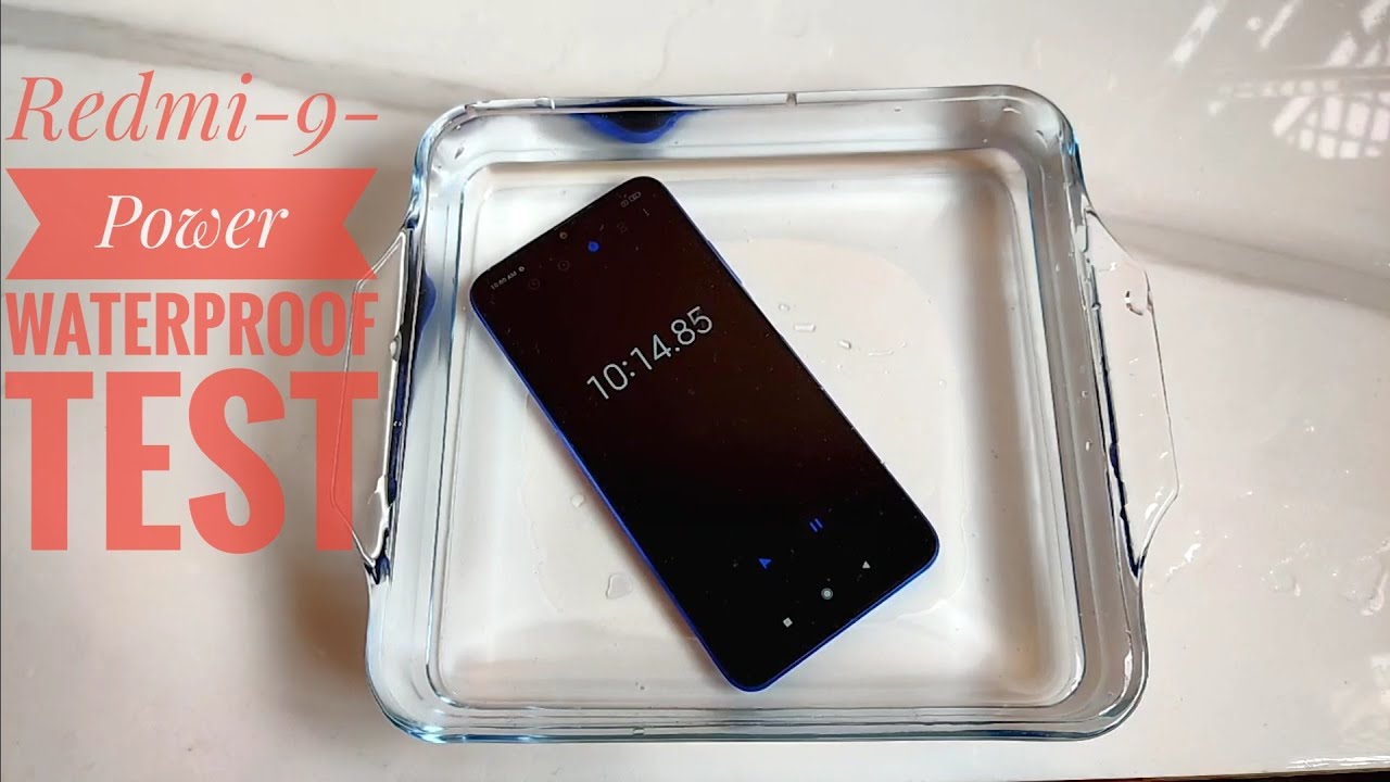 Redmi-9-Power Waterproof Test High Level Testing