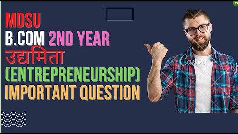 Fundamentals Of Entrepreneurship B.com 2nd Year Important Questions 2022 || MDSU || mdsu exam 2022