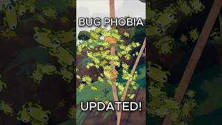 BUG PHOBIA MODE HAS BEEN UPDATED IN PEAK!
