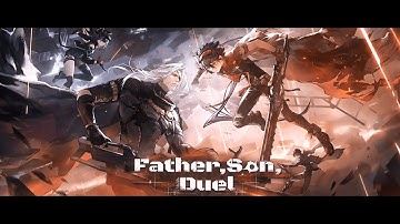"Father, Son, Duel" Version Trailer // Aether Gazer
