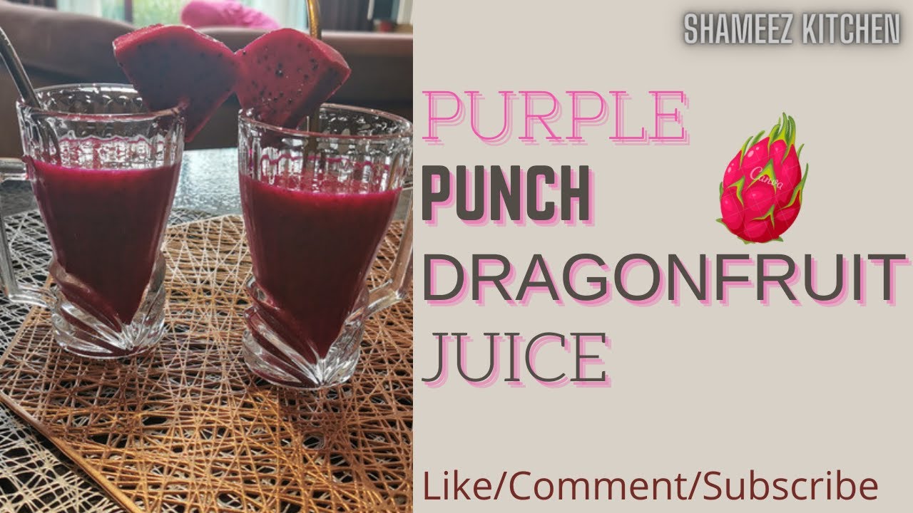 Purple Punch Dragonfruit Juice Dragon Fruit Juice In Tamil Iron