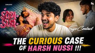 HARSH NUSSI - SADI SUN , EYE CONTACT | REACTION