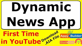 Download AIA of Dynamic News App | How to create News Feed App in Thunkable / AppyBuilder screenshot 3