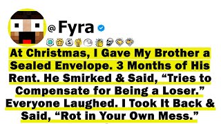 At Christmas, I Gave My Brother a Sealed Envelope. 3 Months of His Rent. He Smirked & Said, “Tries t