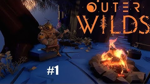 Outerwilds Stream part 1