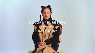 Saya Gray - HOMEGROWN | COLORS x BURBERRY